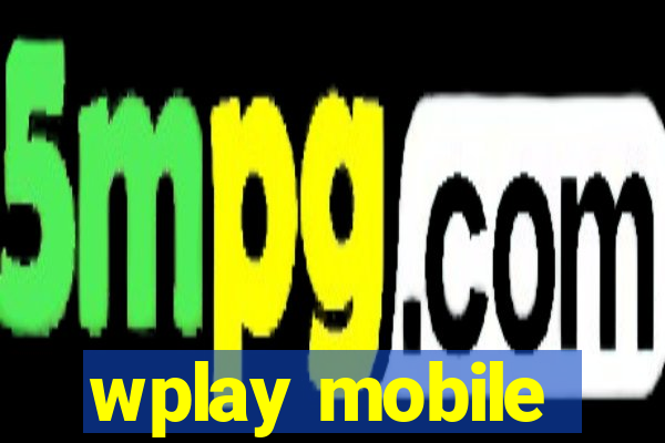 wplay mobile